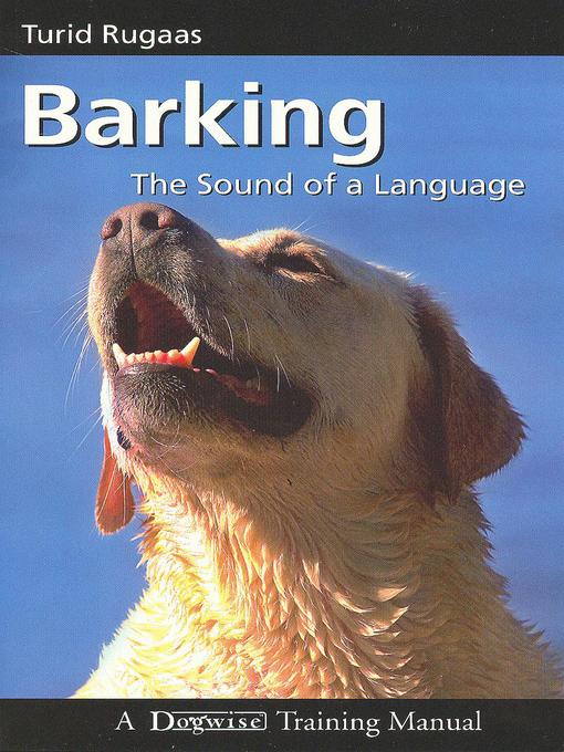 Title details for Barking by Turid Rugaas - Available